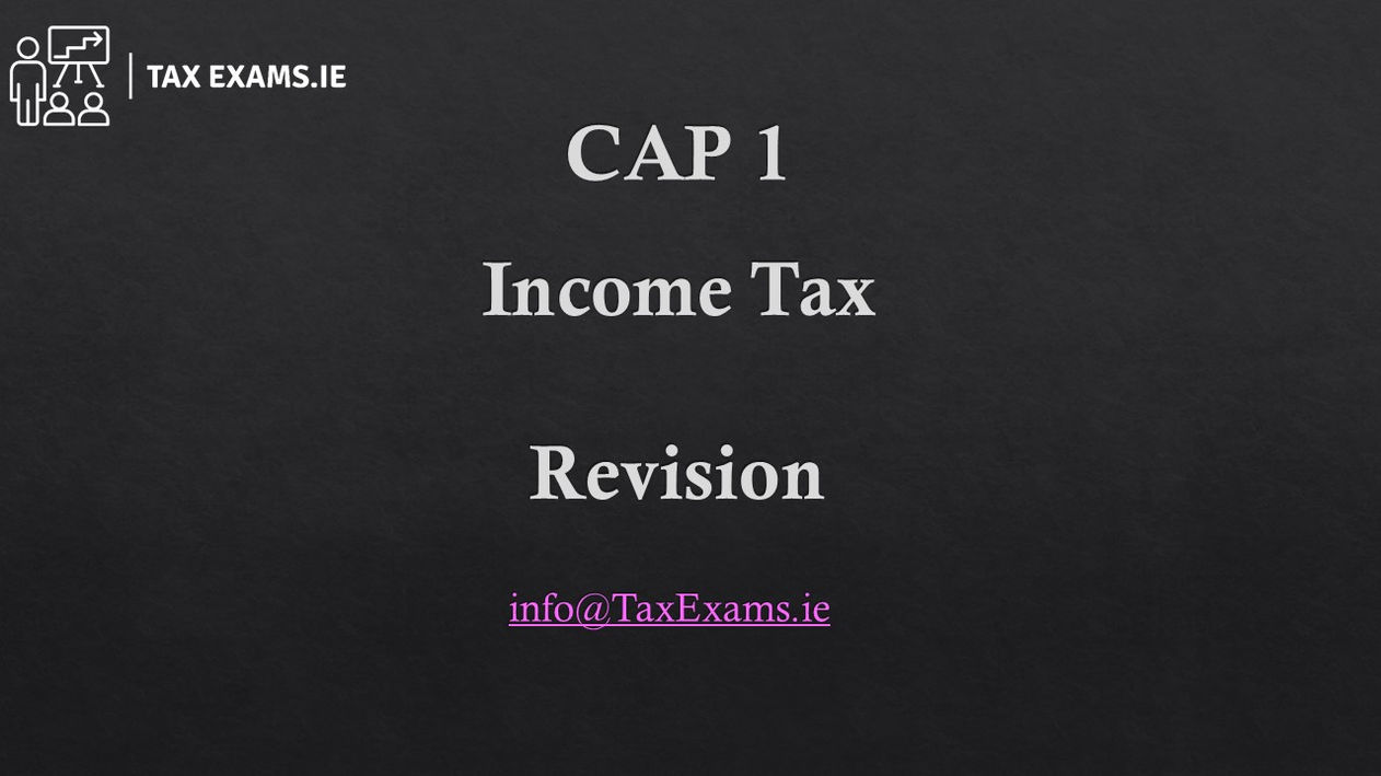 CAP1 - Income Tax